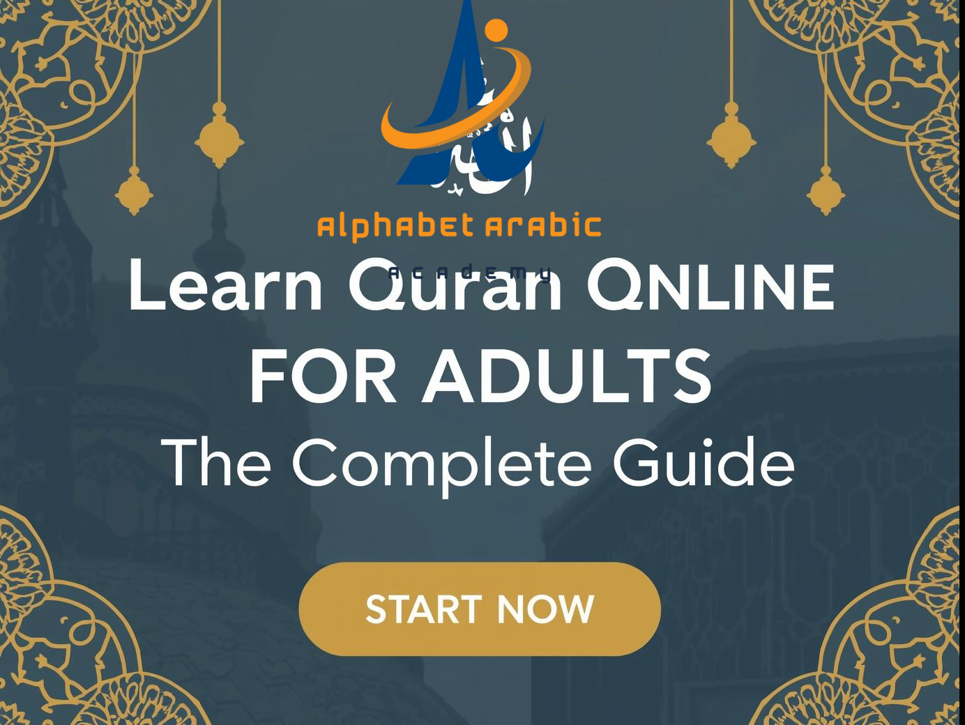 learn quran online for adults the Complete Guide   start Now