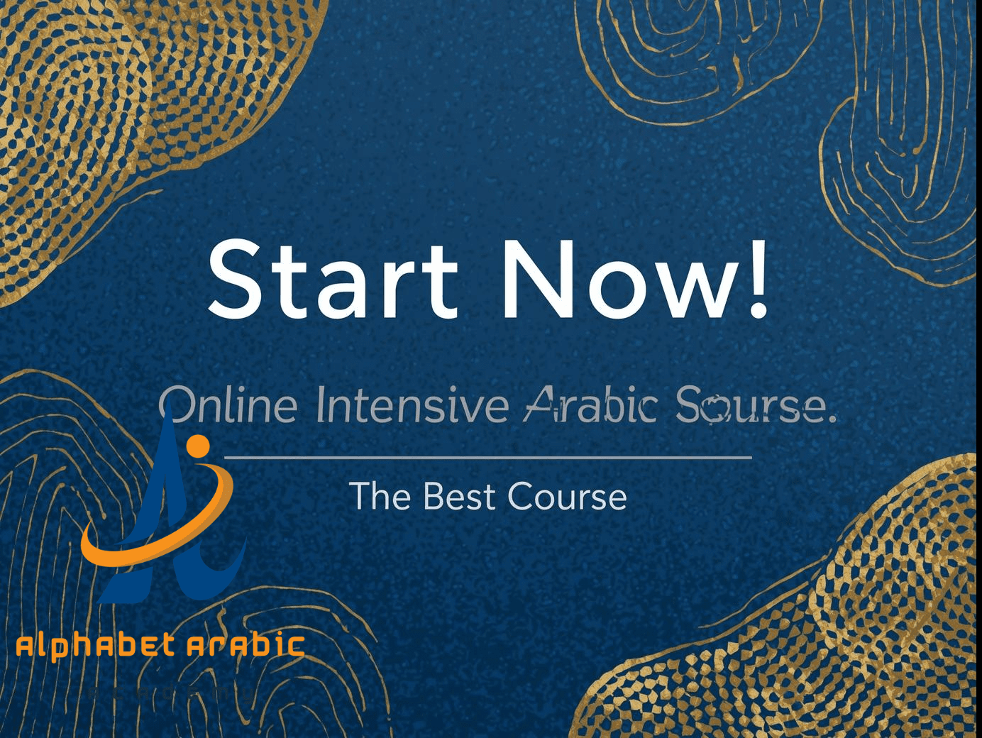 Online Intensive Arabic Course: Start Now! the Best course