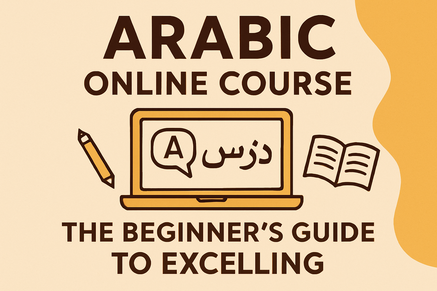 Arabic Online Course the best Beginner's Guide to Excelling