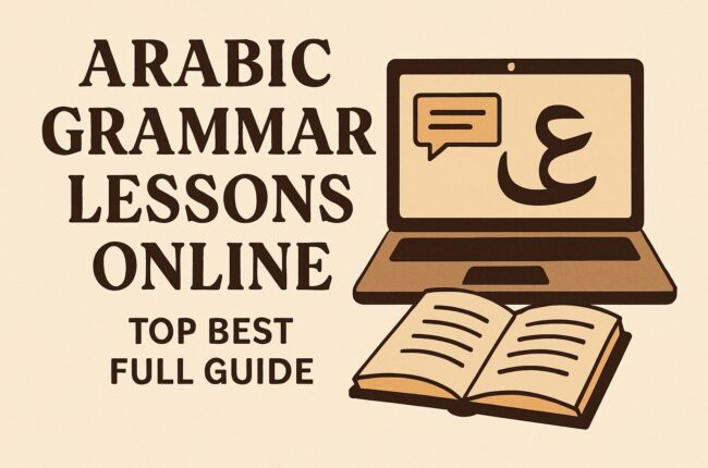 Arabic Grammar Lessons Online Top Best full guide