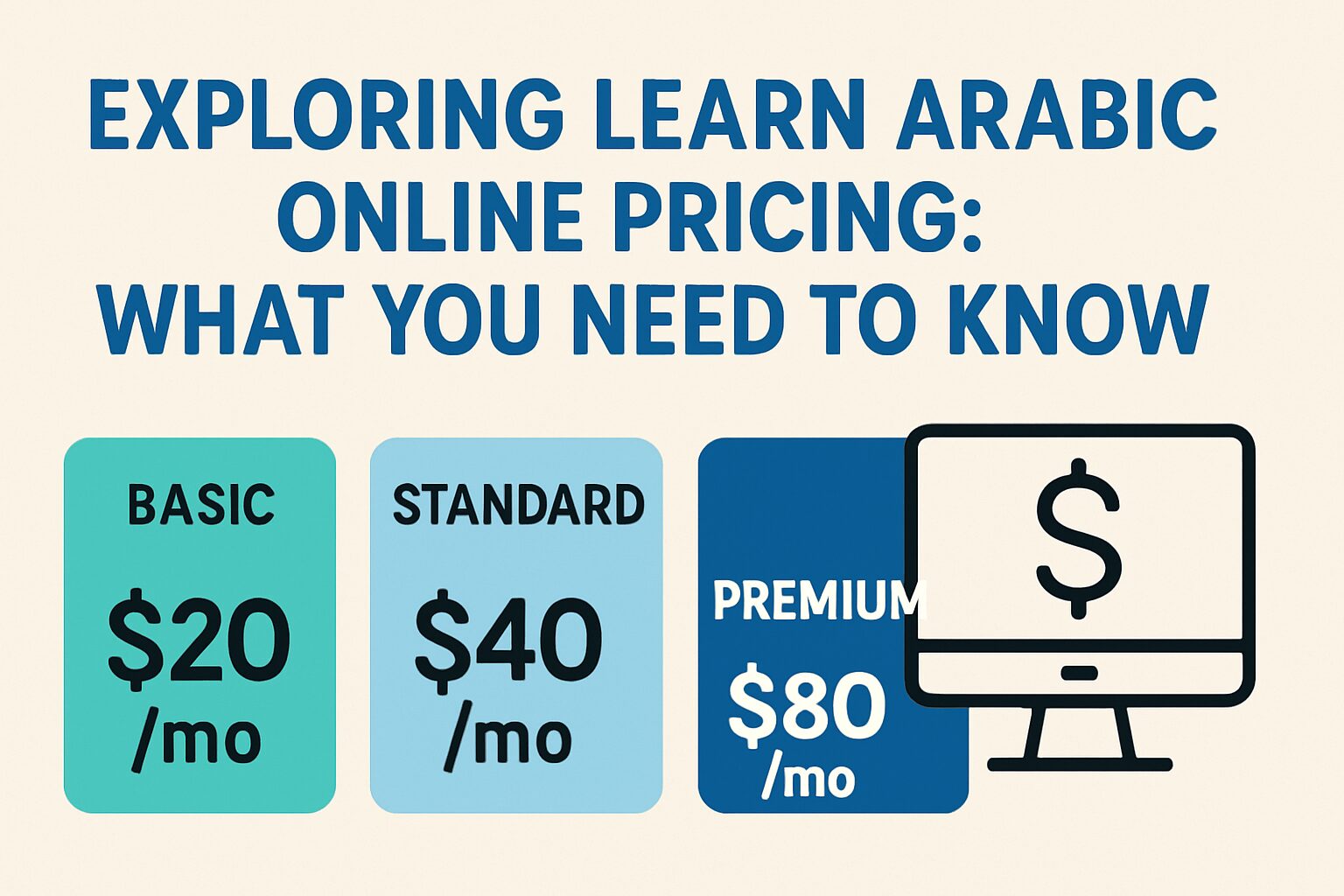 Exploring Learn Arabic Online Pricing: What You Need to Know