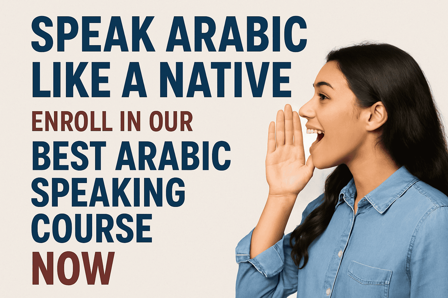 Speak Arabic Like a Native: Enroll the Best Speaking Course